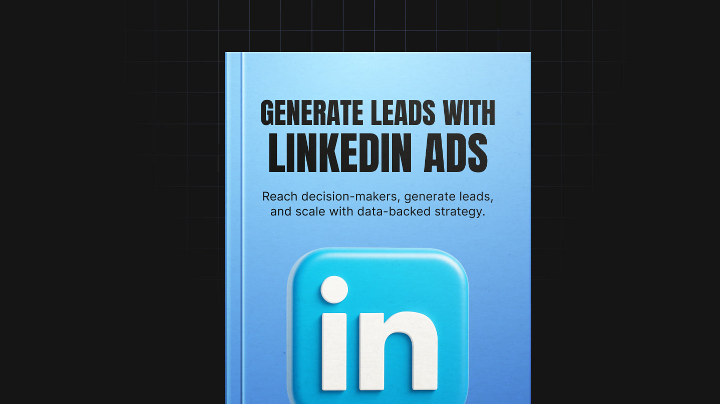 Leads Generation With LinkedIn Ads