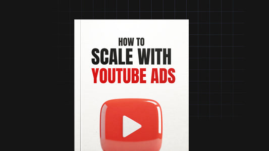 How To Scale With Youtube Ads