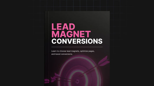 Lead Magnet Conversion
