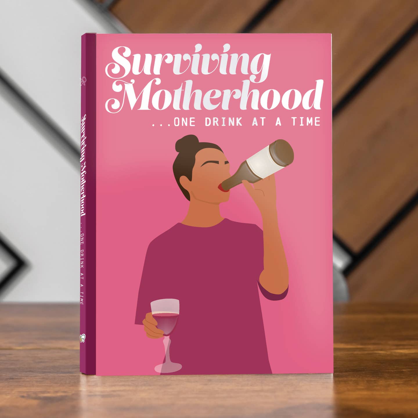 Surviving Motherhood One Glass of Wine At A Time Gift Book