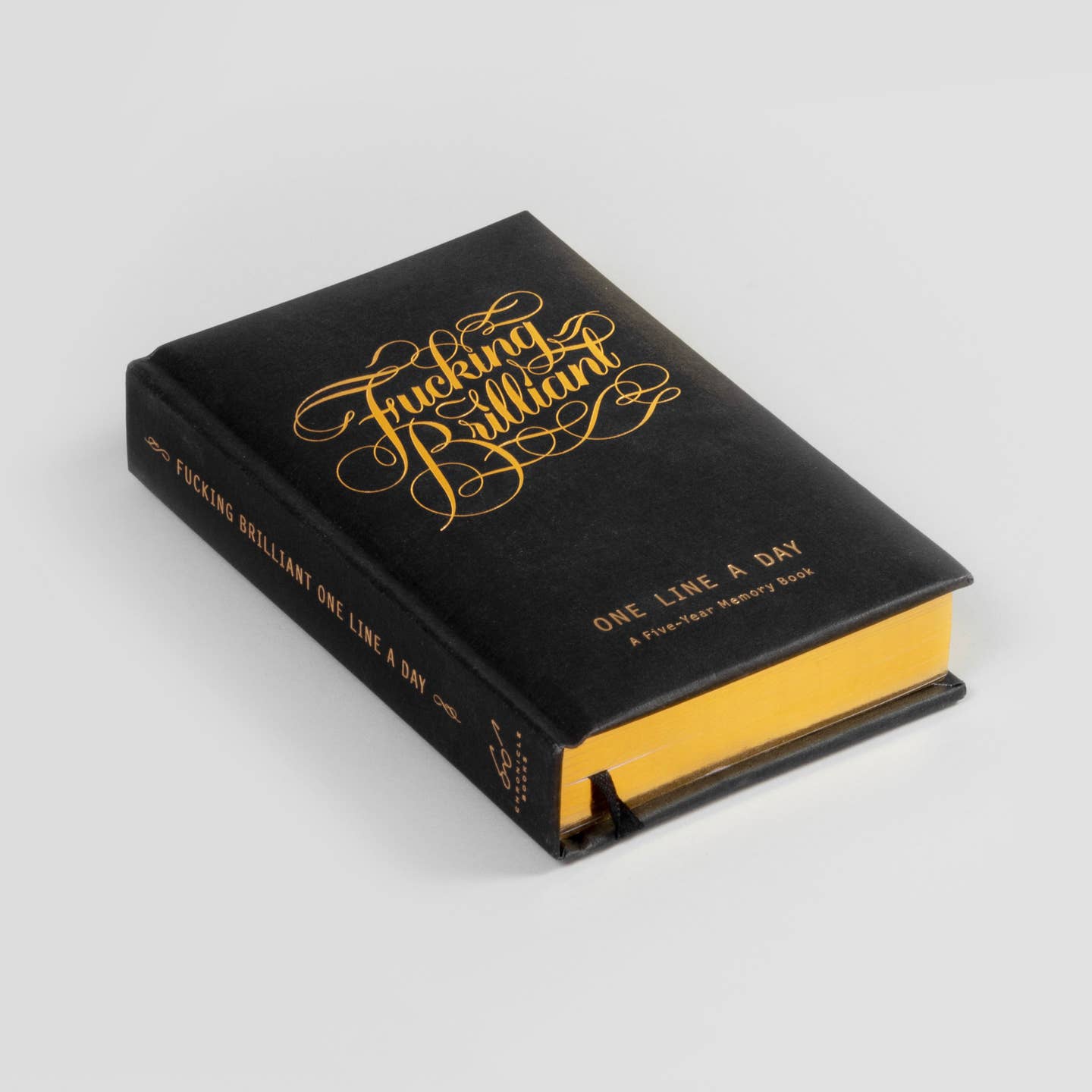 Fucking Brilliant One Line A Day - A Five-Year Memory Book (Diary or Journal)